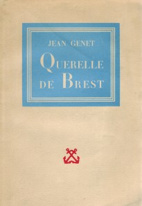 Jean Genet_Querelle of Brest