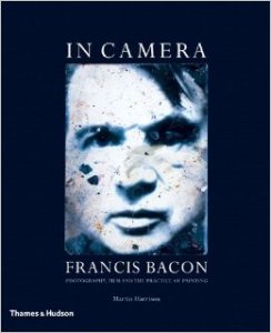 Francis Bacon In Camera by Martin Harrison